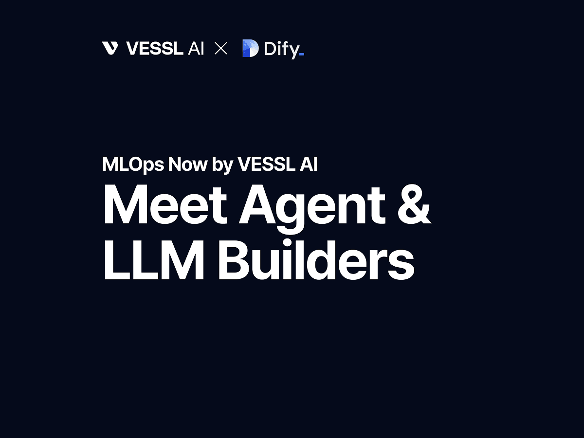 [MLOps Now 밋업] Meet Agent & LLM Builders (2024년 10월)